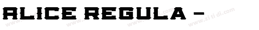 Alice Regula的字体转换